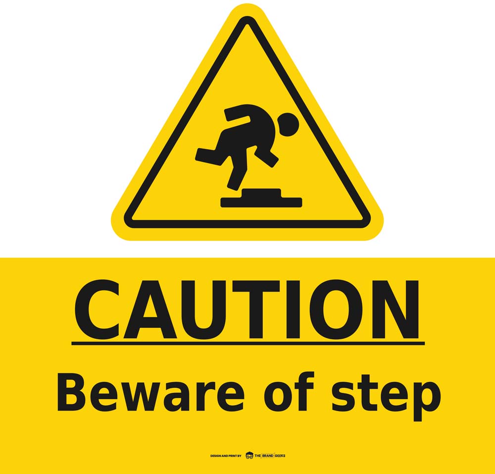 Safety Signs Beware Step