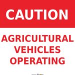 Safety Signs Caution Agri Vehicles
