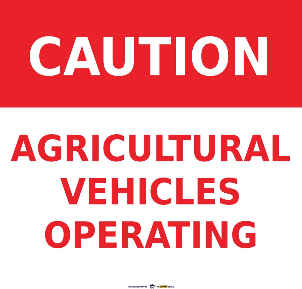 Safety Signs Caution Agri Vehicles
