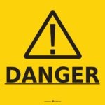 Safety Signs Danger