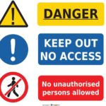 Safety Signs Danger Keep Out