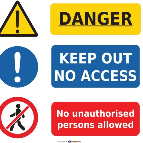 Safety Signs Danger Keep Out