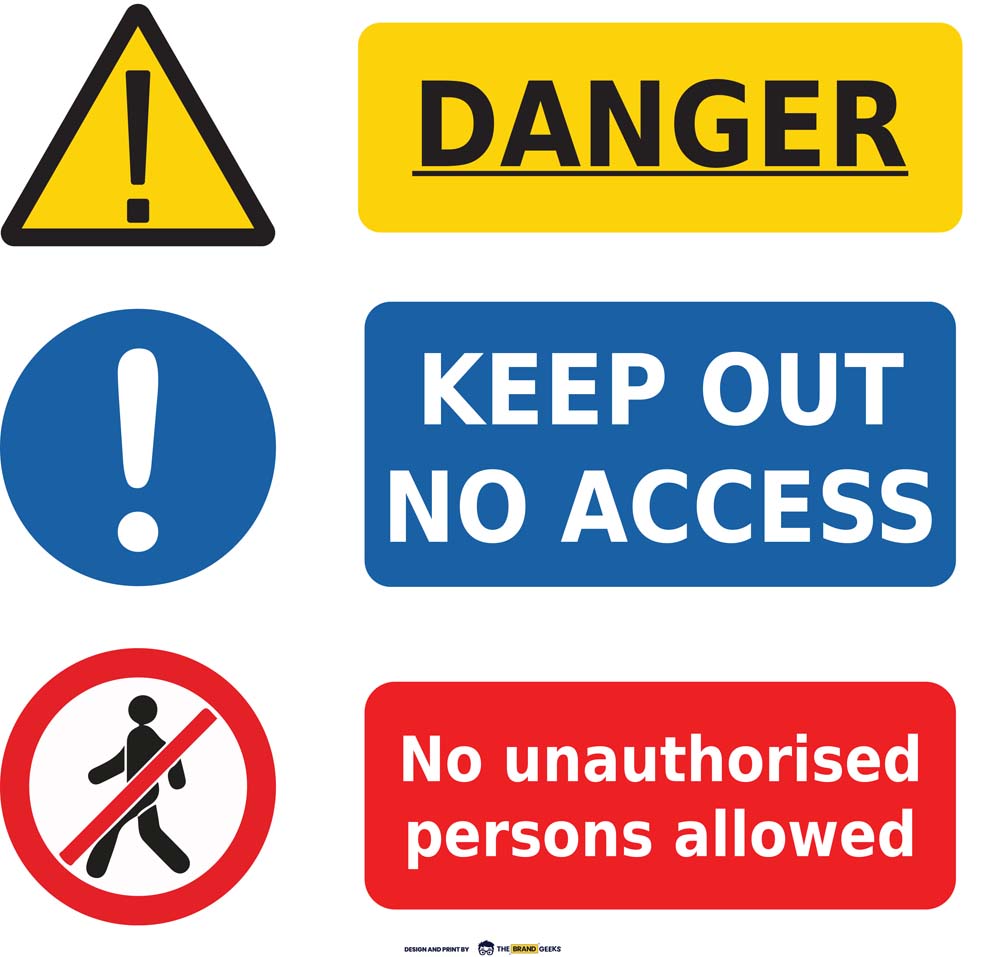 Safety Signs Danger Keep Out