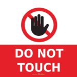 Safety Signs Do Not Touch