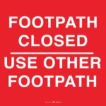 Safety Signs Footpath Closed