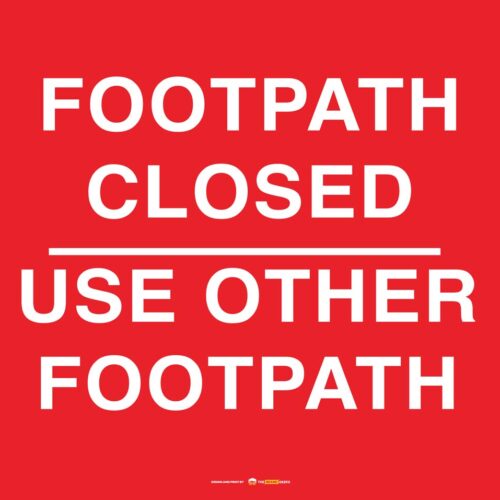 Safety Signs Footpath Closed