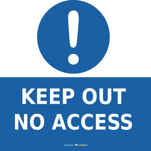 Safety Signs No Access