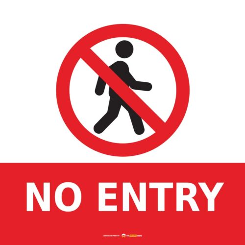 Safety Signs No Entry