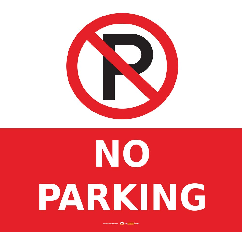 Safety Signs No Parking