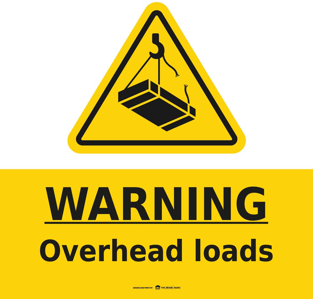 Safety Signs Overhead Loads