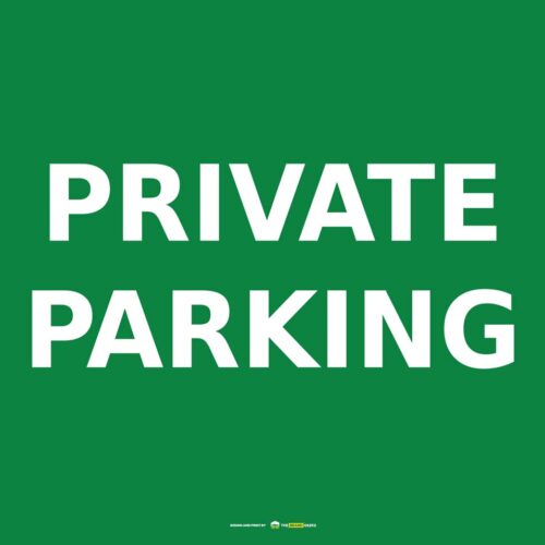 Safety Signs Private Parking