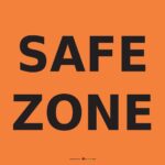 Safety Signs Safe Zone
