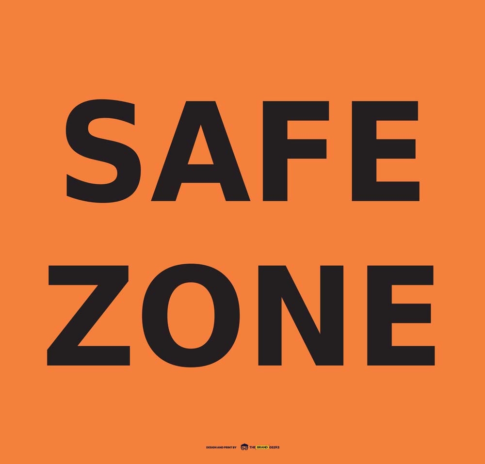 Safety Signs Safe Zone