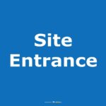 Safety Signs Site Entrance-Blue