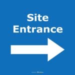 Safety Signs Site Entrance Blue Right Arrow