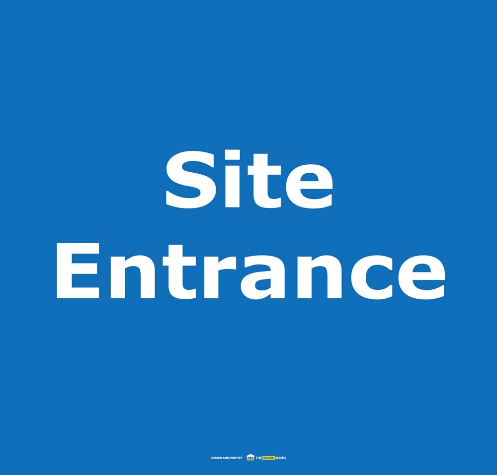 Safety Signs Site Entrance-Blue