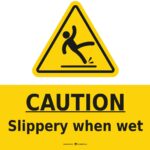 Safety Signs Slippery When Wet