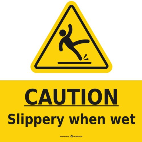 Safety Signs Slippery When Wet